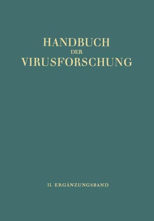 Handbuch Der Virusforschung Ii. Ergänzungsband C. Hallauer (u. A.)