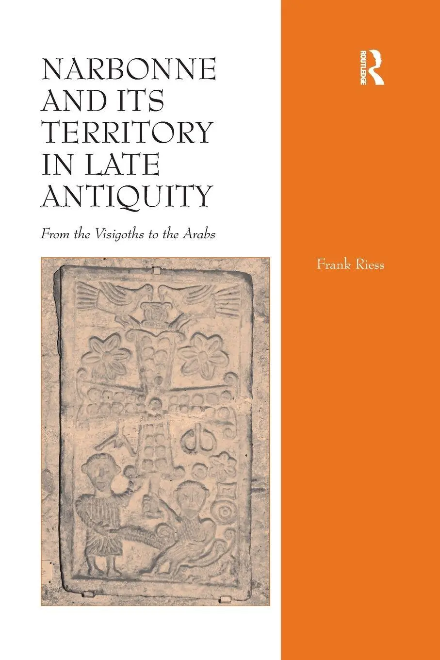 Narbonne And Its Territory In Late Antiquity From The Visigoths To The Arabs-image