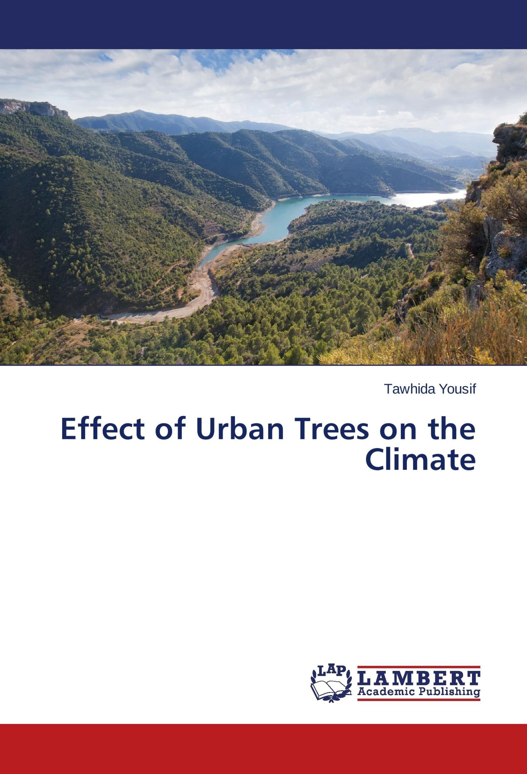 Effect Of Urban Trees On The Climate Tawhida Yousif Taschenbuch