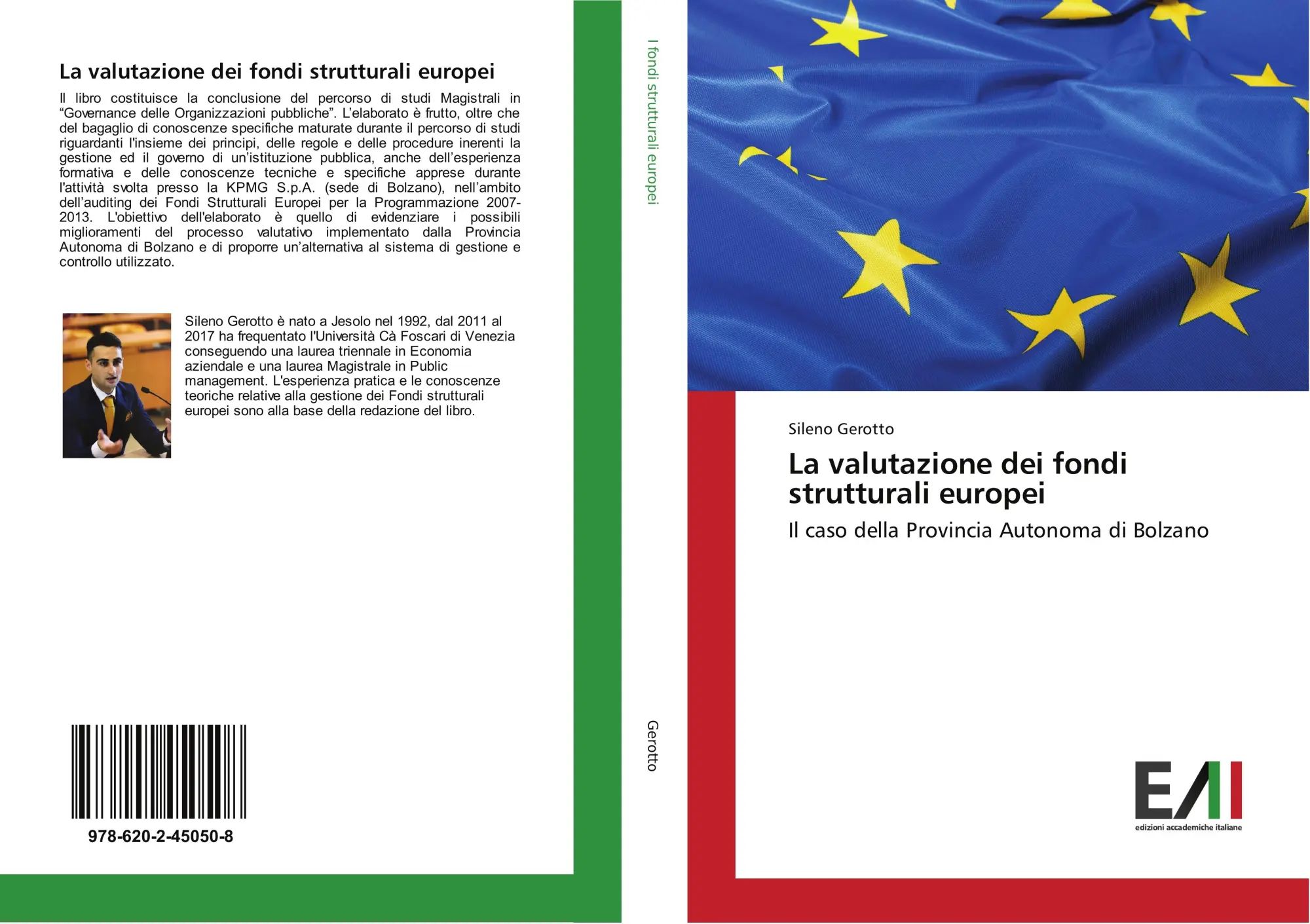La valutazione dei fondi strutturali europei / Il caso della Provincia Autonoma di Bolzano - Gerotto, Sileno