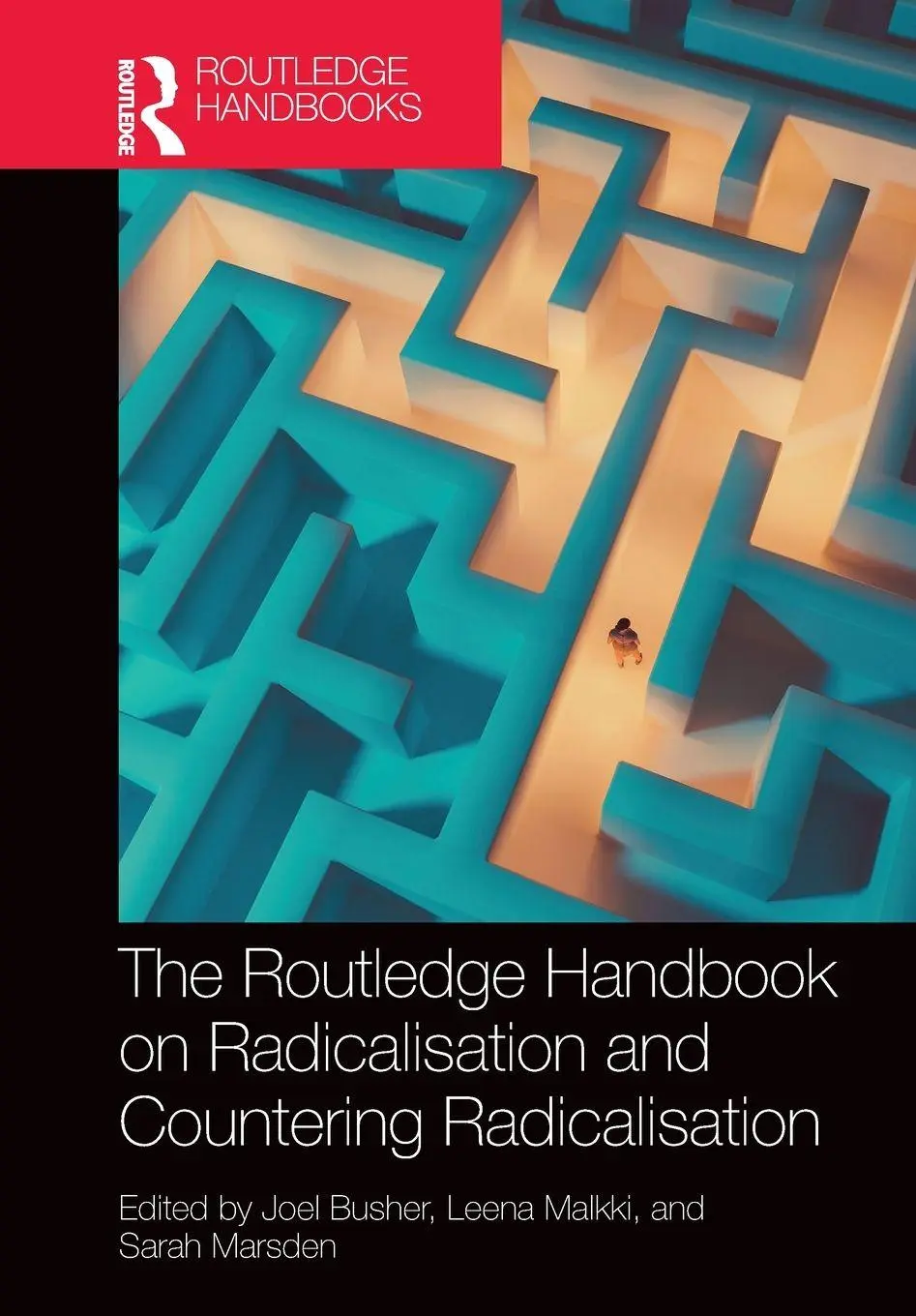 The Routledge Handbook On Radicalisation And Countering Radicalisation Buch 2025-image