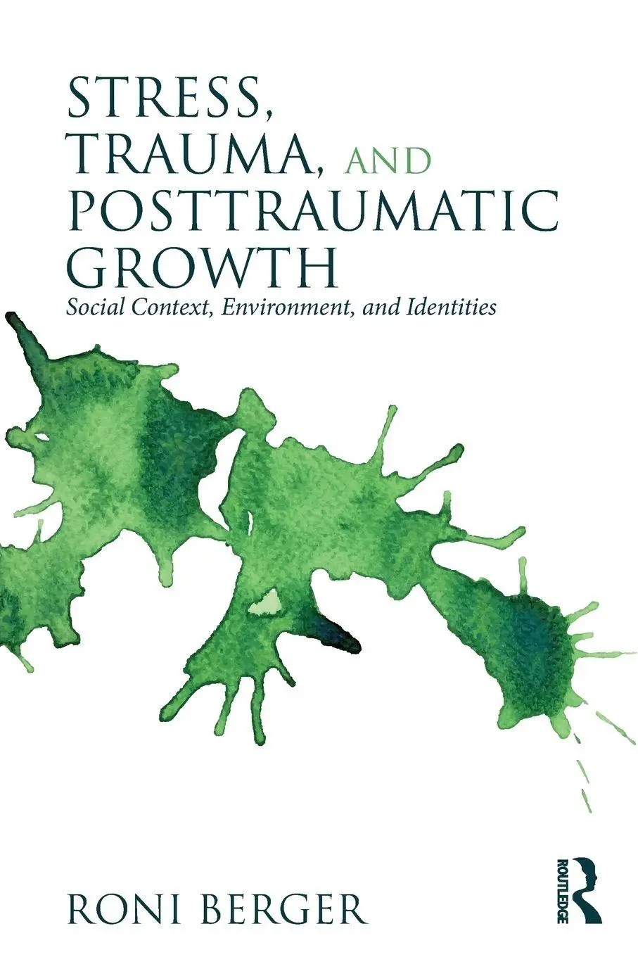Stress, Trauma, And Posttraumatic Growth Roni Berger Taschenbuch Englisch 2015-image