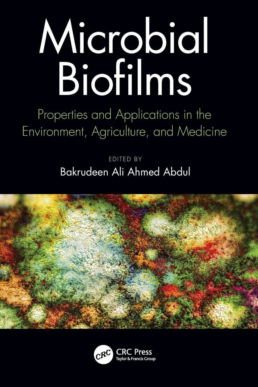 Microbial Biofilms Bakrudeen Abdul Taschenbuch Englisch 2023 CRC Press-image