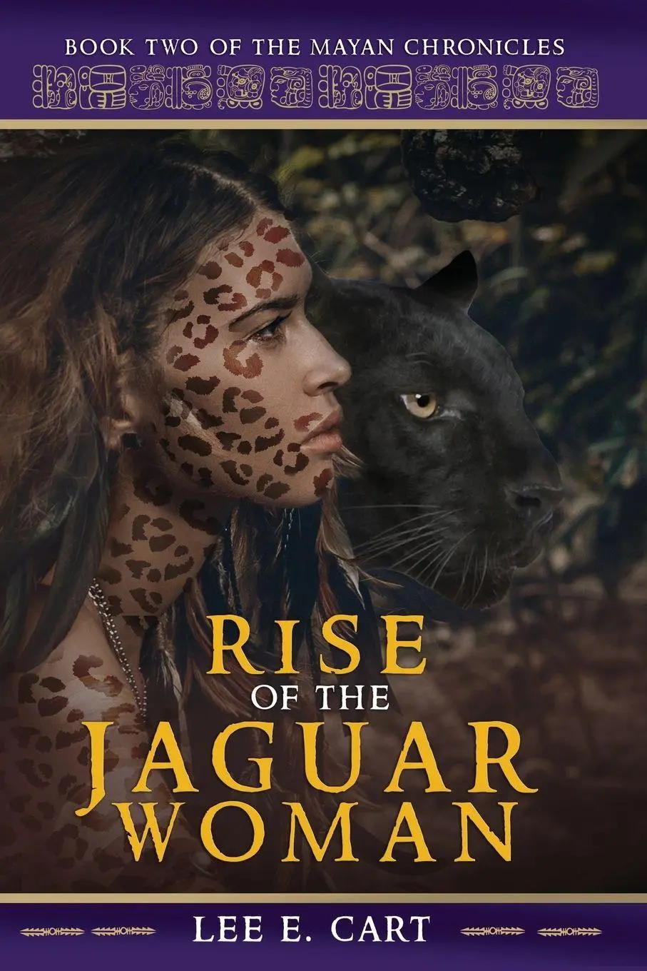 Rise Of The Jaguar Woman Book Two Of The Mayan Chronicles Lee E Cart Taschenbuch-image