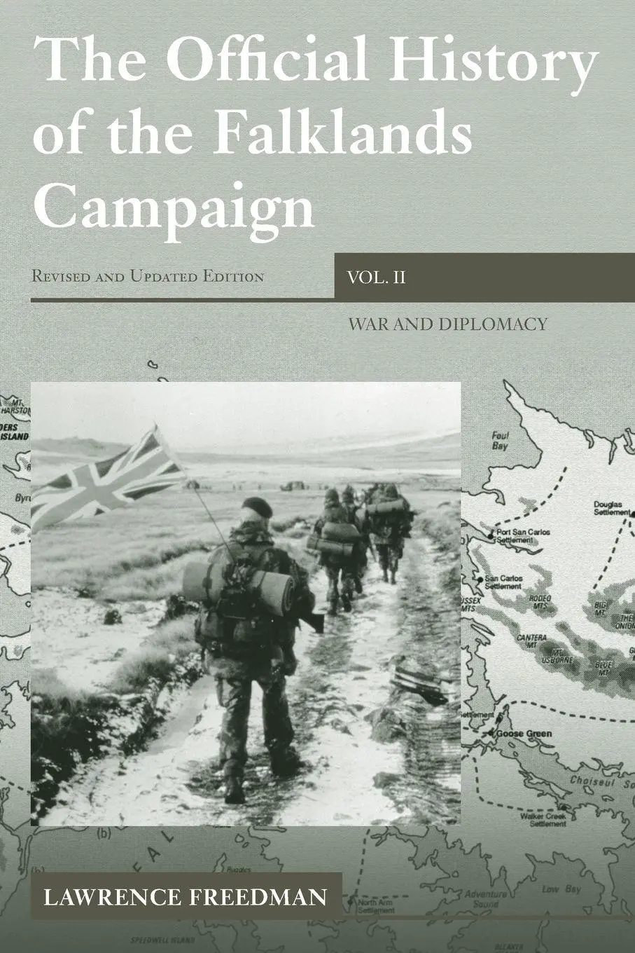 The Official History Of The Falklands Campaign, Volume 2 War And Diplomacy Buch-image