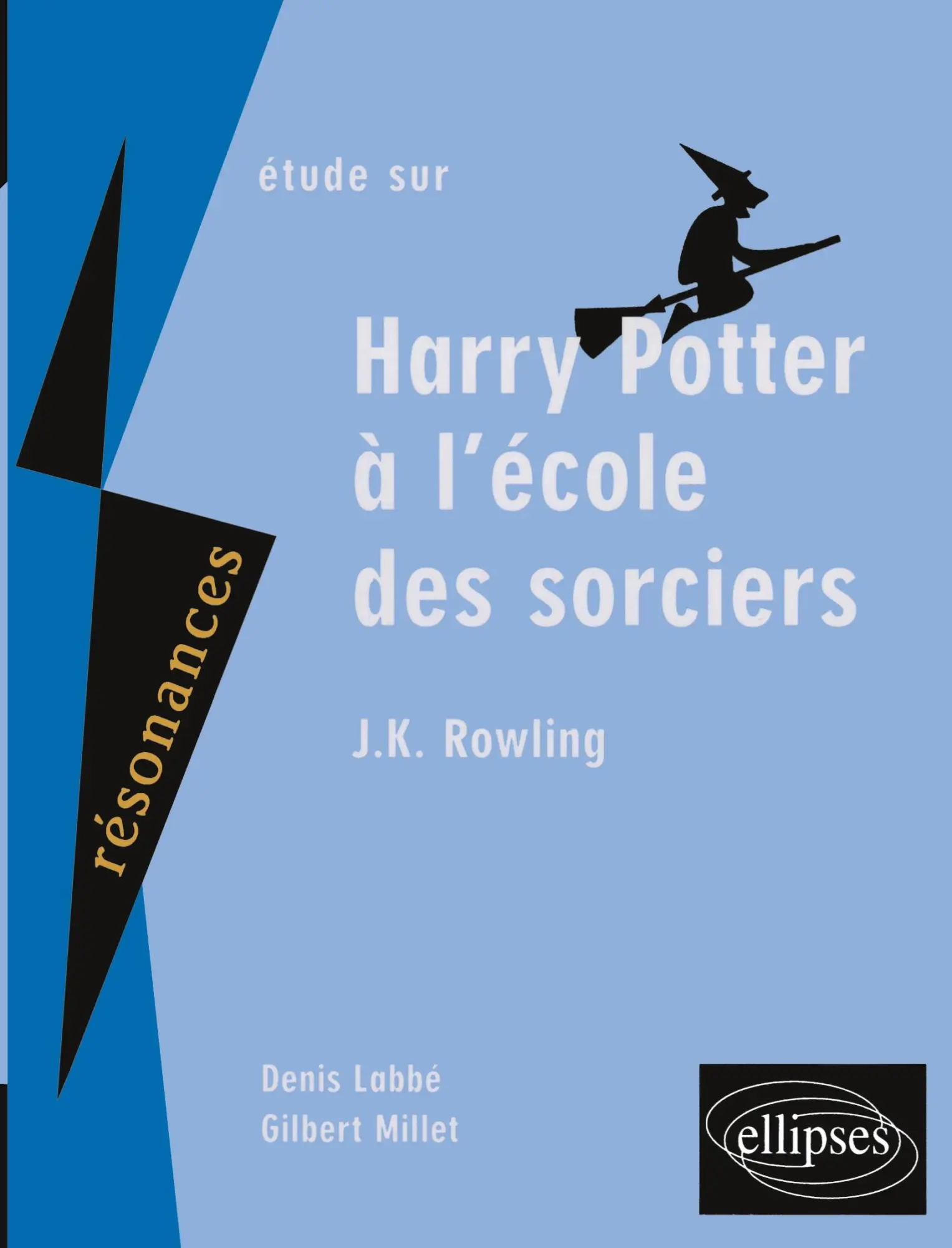 Rowling, Harry Potter à L'éCole Des Sorciers Denis Labbé (U. A.) Taschenbuch-image