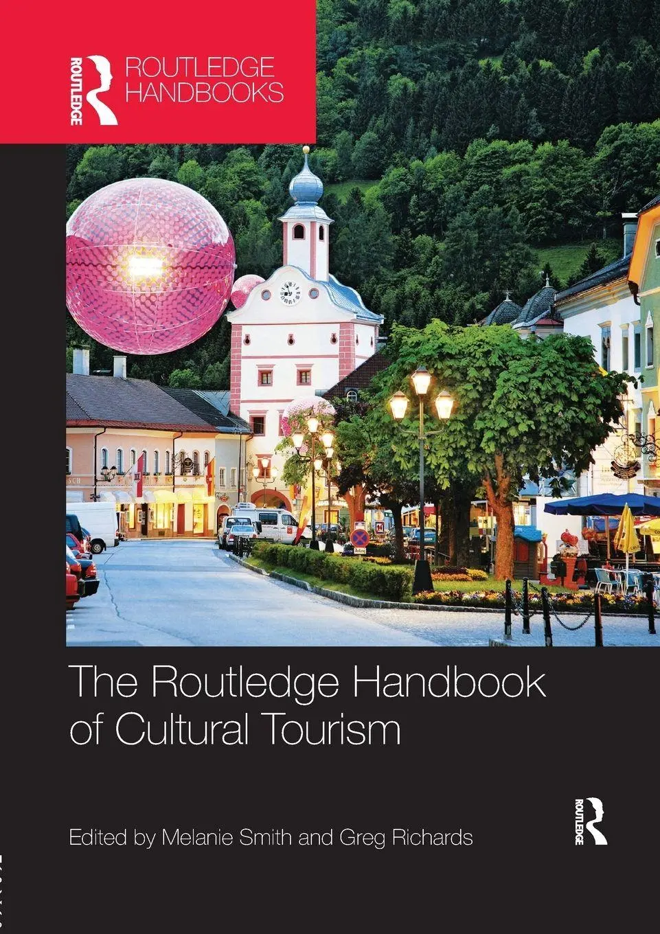 The Routledge Handbook Of Cultural Tourism Melanie Smith (U. A.) Taschenbuch-image