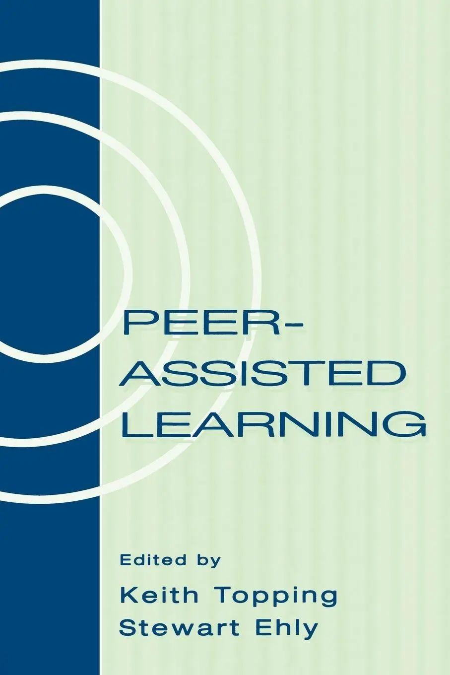 Peer-Assisted Learning Keith Topping (U. A.) Taschenbuch Englisch 1998 Routledge-image