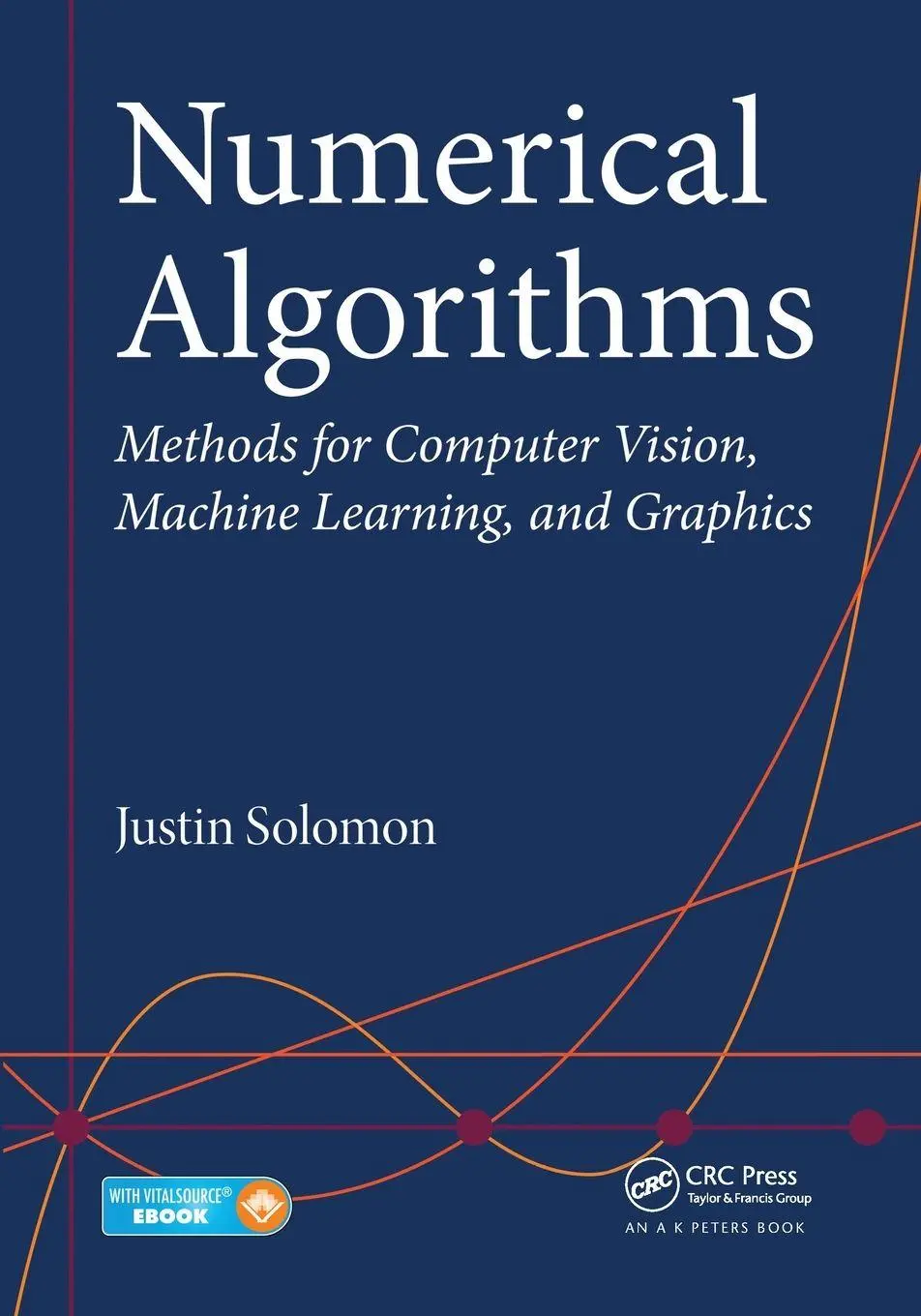 Numerical Algorithms Methods For Computer Vision, Machine Learning, And Graphics-image