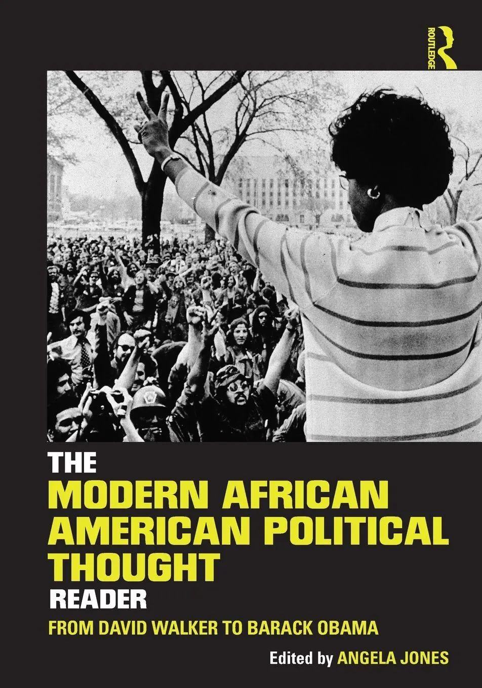 The Modern African American Political Thought Reader Angela Jones Taschenbuch-image