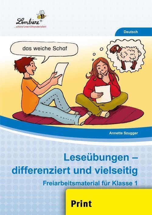 LESEÜBUNGEN - DIFFERENZIERT und vielseitig Grundschule, Deutsch, Klasse