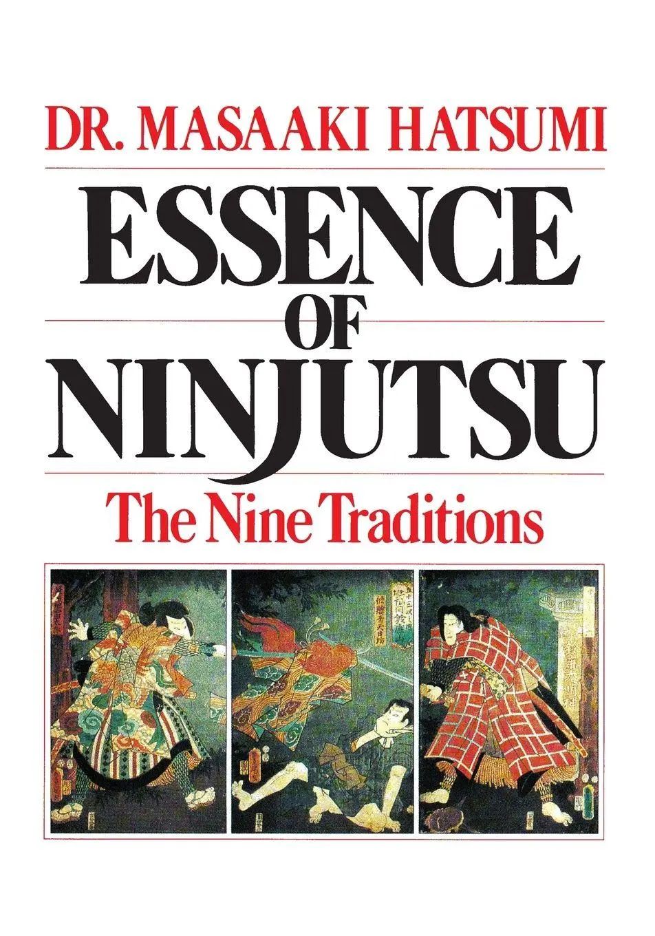 Essence of Ninjutsu - Hatsumi, Masaaki