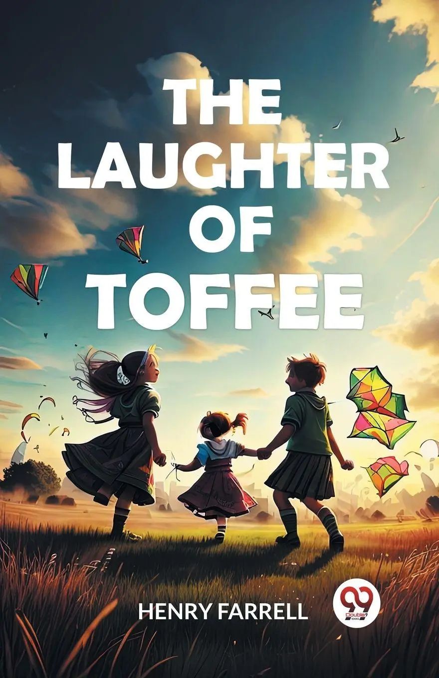The laughter of Toffee - Farrell, Henry