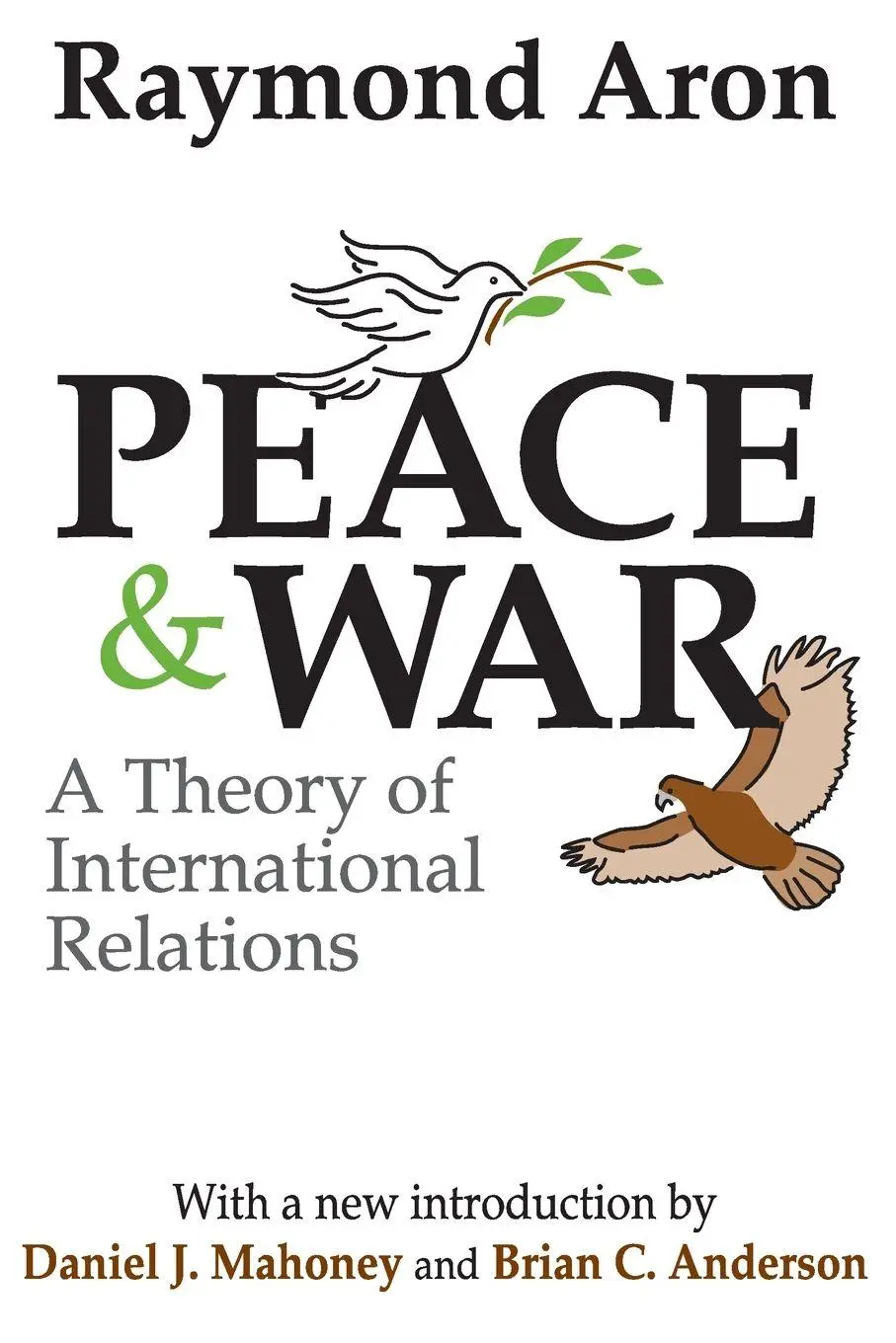 Peace And War A Theory Of International Relations Raymond Aron Taschenbuch 2003-image