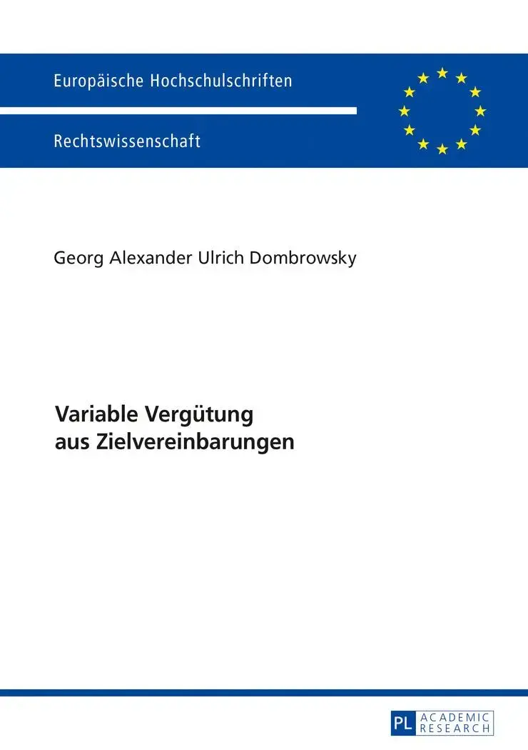 Variable Vergütung aus Zielvereinbarungen Georg Alexander Ulrich Dombrowsky Buch