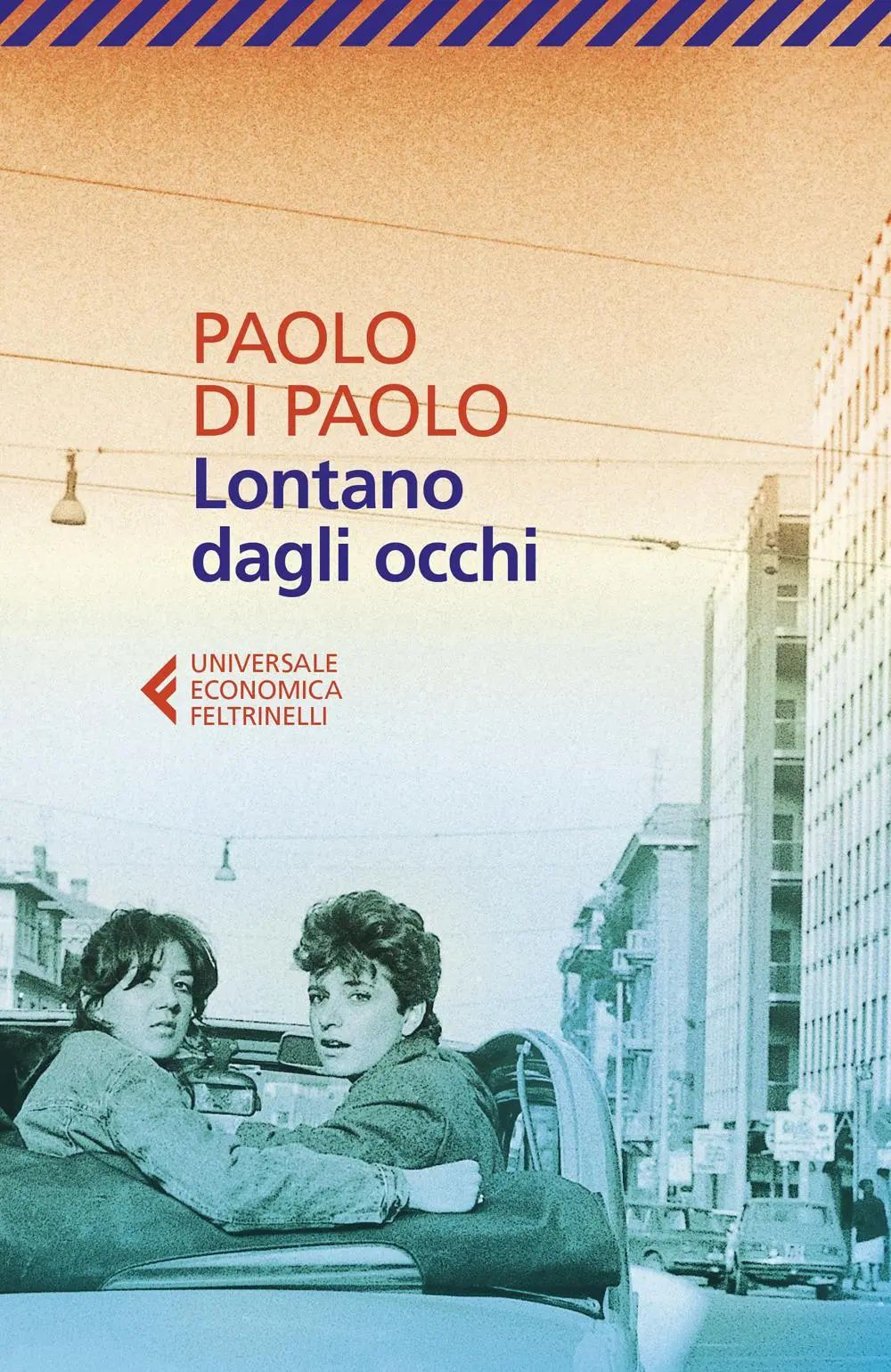 Lontano dagli occhi - Di Paolo, Paolo