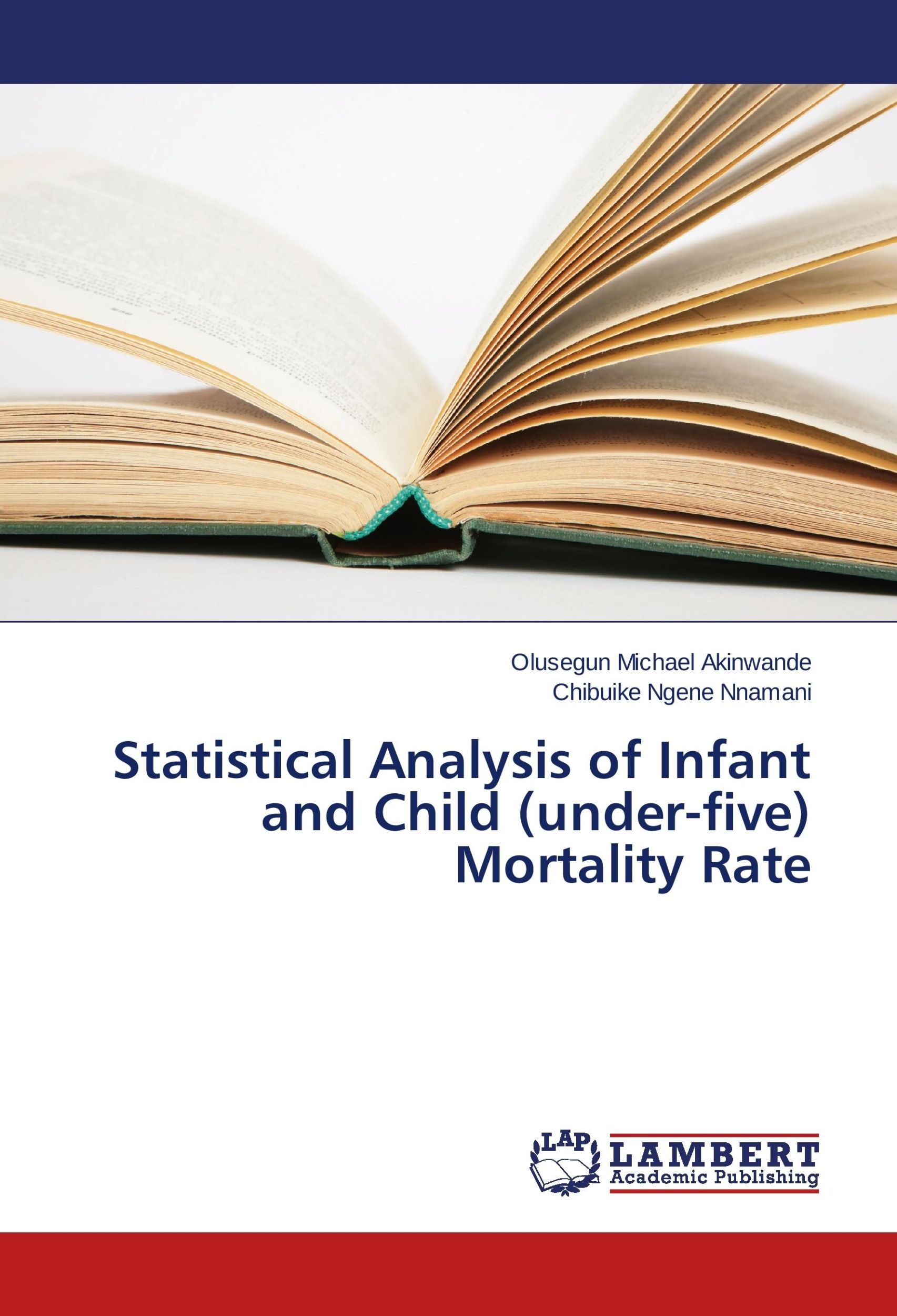 Statistical Analysis Of Infant And Child (under-five) Mortality Rate