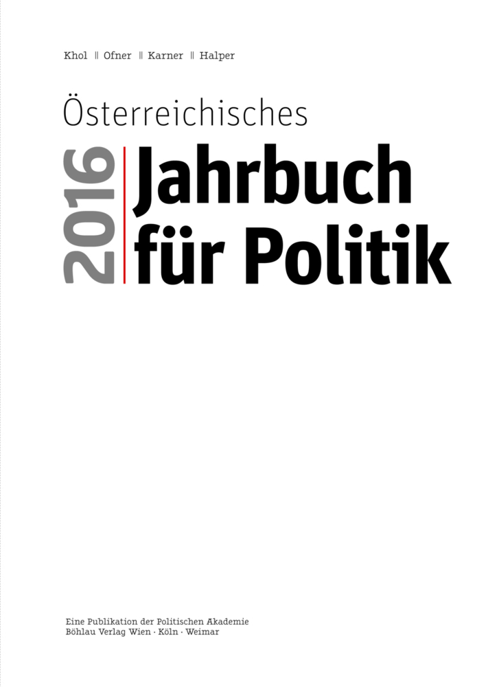 Österreichisches Jahrbuch für Poltik 2016 Andreas Khol (u. a.) Taschenbuch 2017 - Andreas Khol