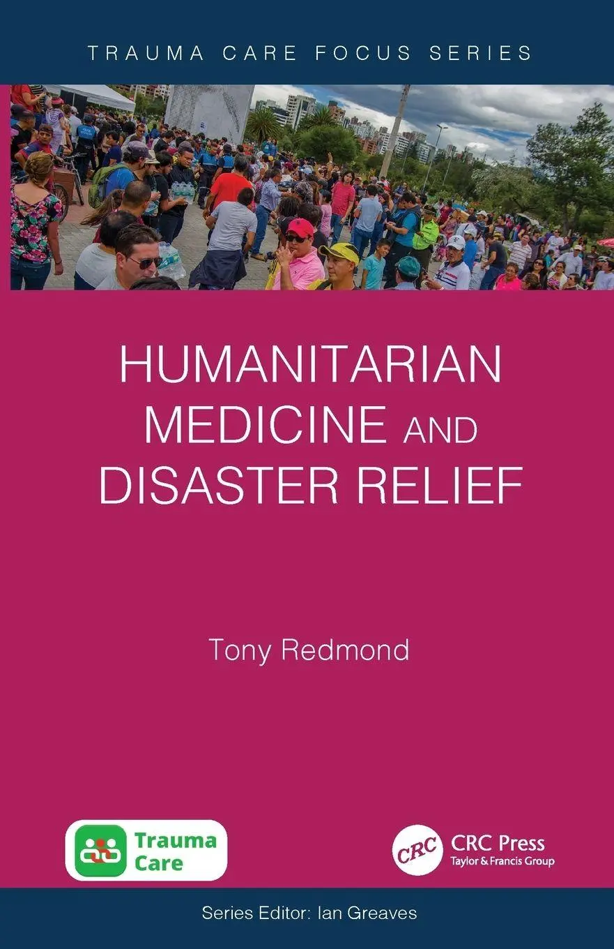 Humanitarian Medicine And Disaster Relief Tony Redmond Taschenbuch Englisch 2025-image