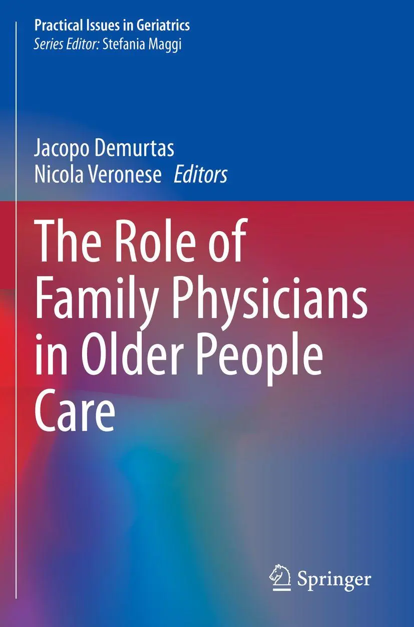 The Role Of Family Physicians In Older People Care Jacopo Demurtas (U. A.) Buch-image