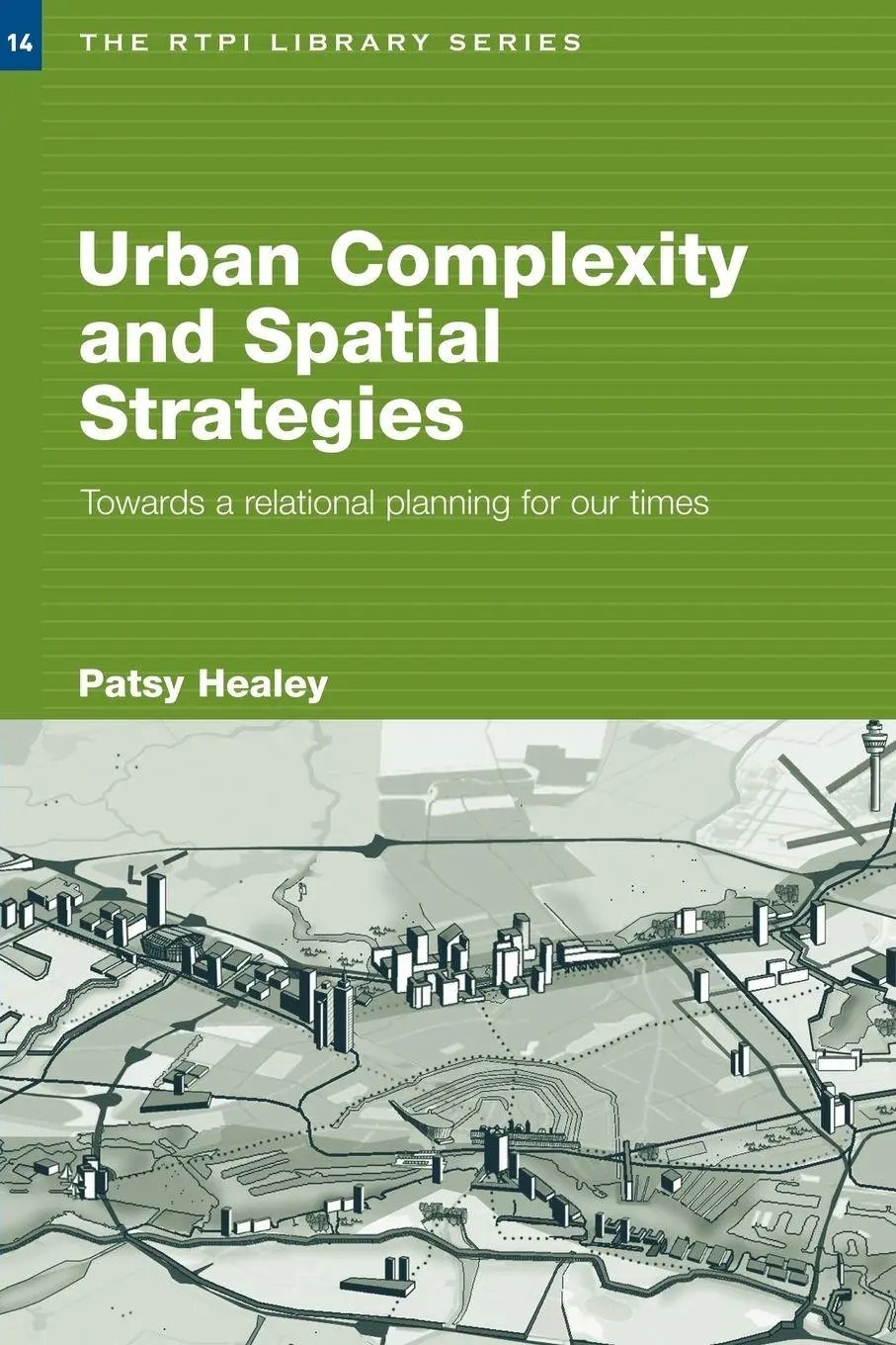 Urban Complexity And Spatial Strategies Patsy Healey Taschenbuch Englisch 2006-image