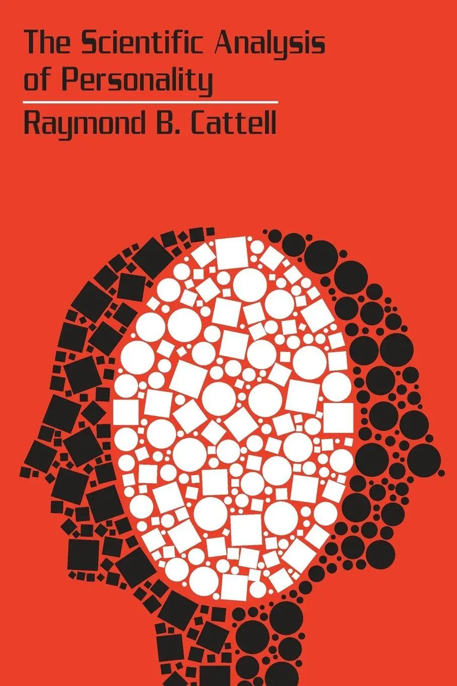 The Scientific Analysis Of Personality J. Peter Rothe Taschenbuch Englisch 2007-image