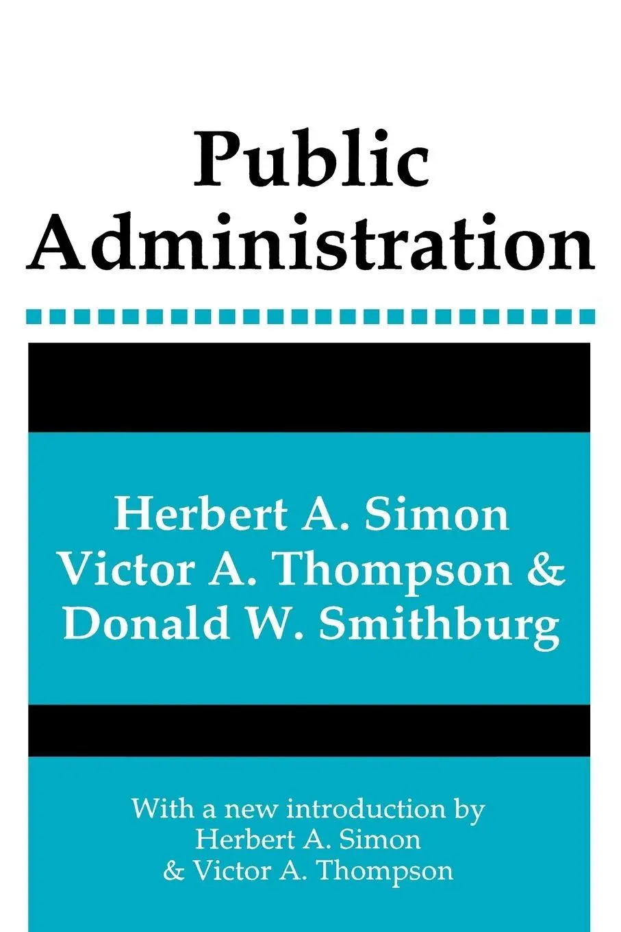 Public Administration Herbert A. Simon Taschenbuch Englisch 1991 Routledge-image