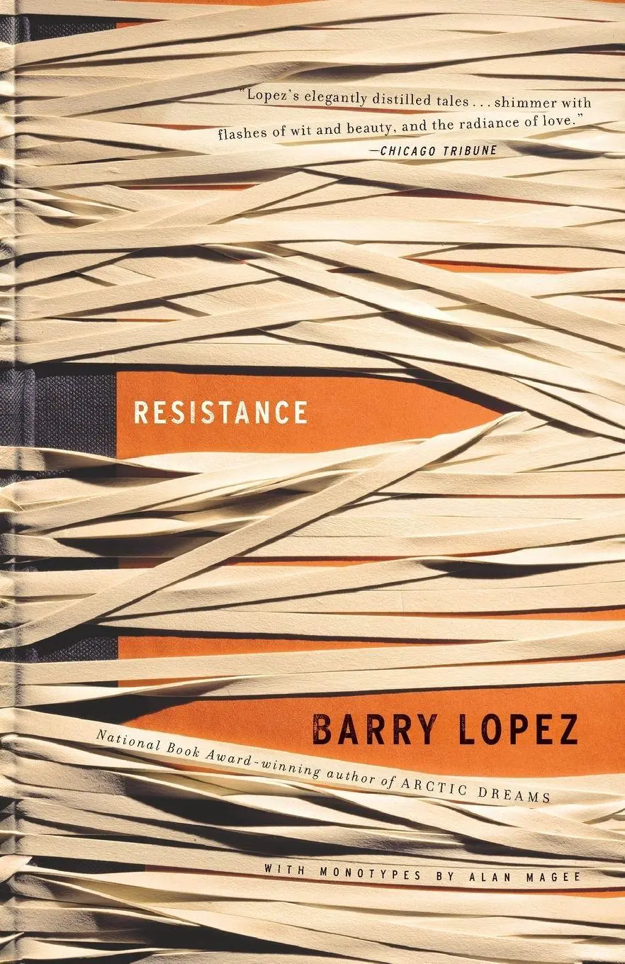 Resistance Barry Lopez Taschenbuch Englisch 2005 EAN 9781400076659-image