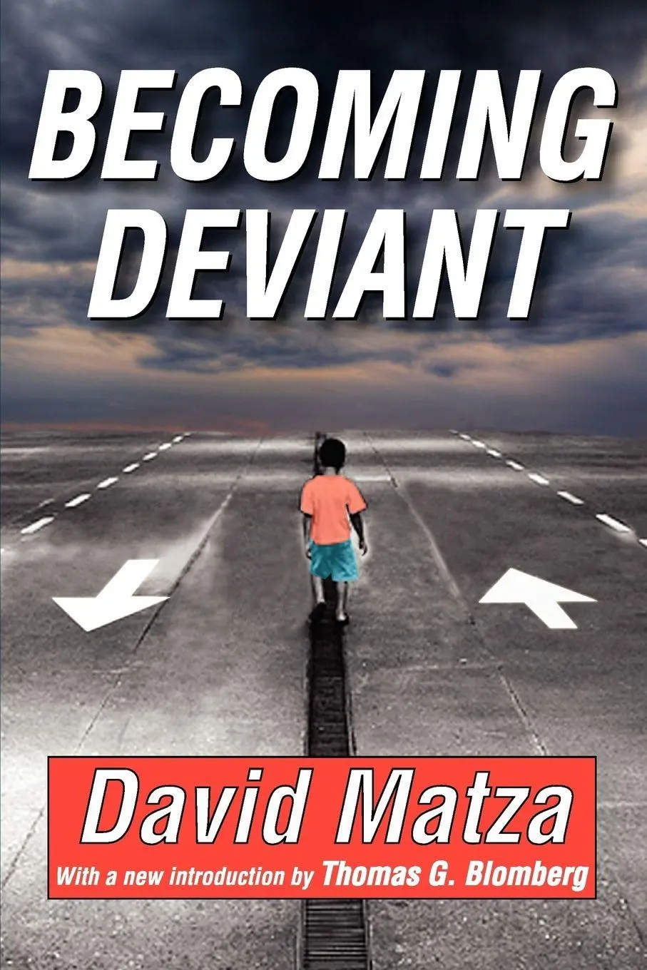 Becoming Deviant David Matza (U. A.) Taschenbuch Englisch 2010 Routledge-image