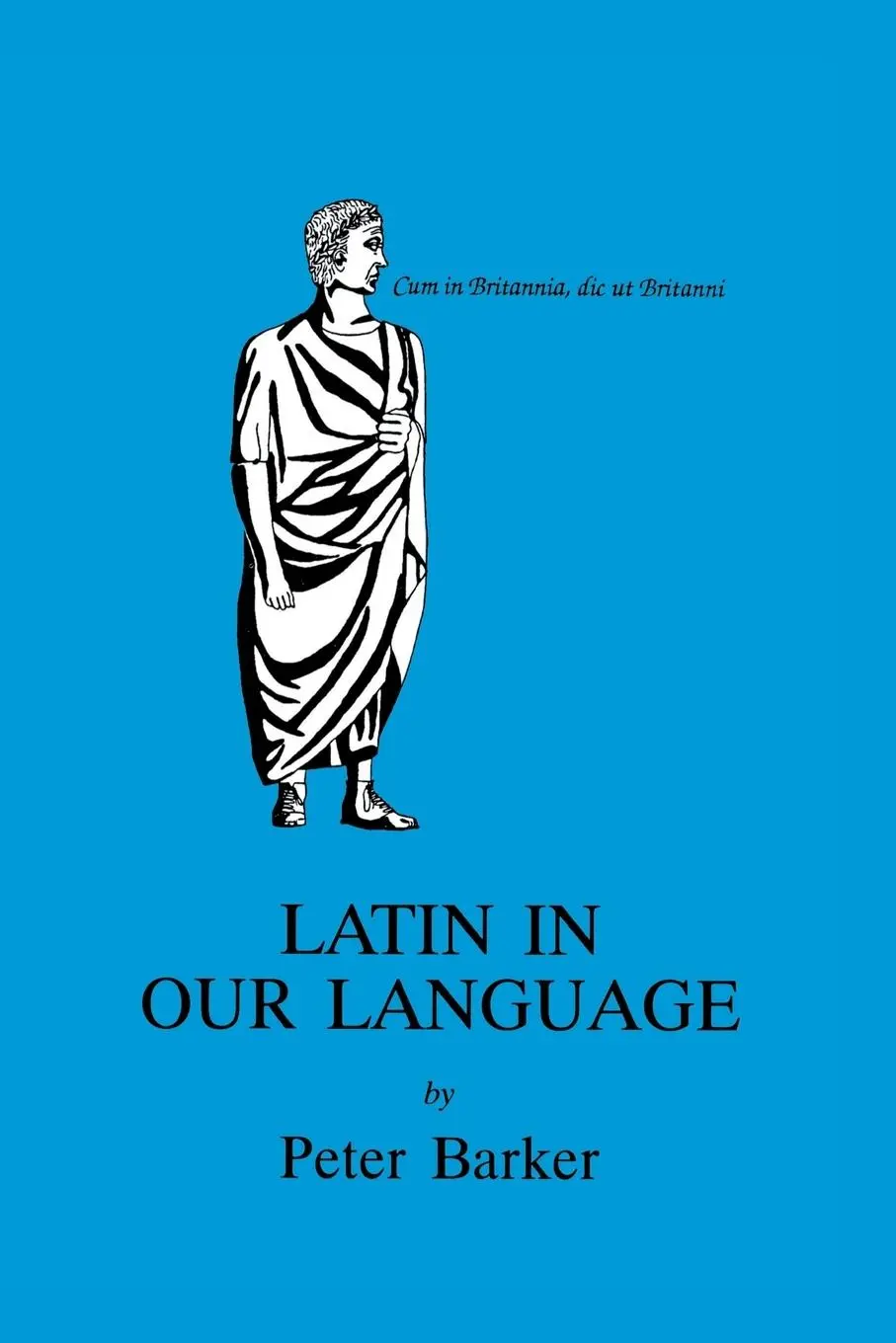 Latin In Our Language P. Barker (U. A.) Taschenbuch Englisch 2013 Bloomsbury 3Pl-image