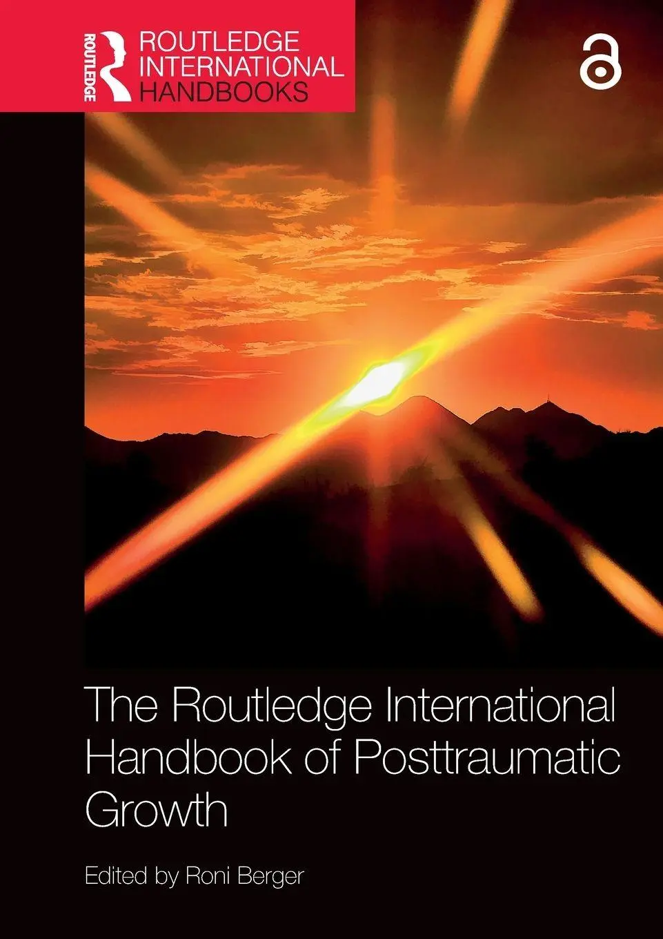 The Routledge International Handbook Of Posttraumatic Growth Roni Berger Buch-image