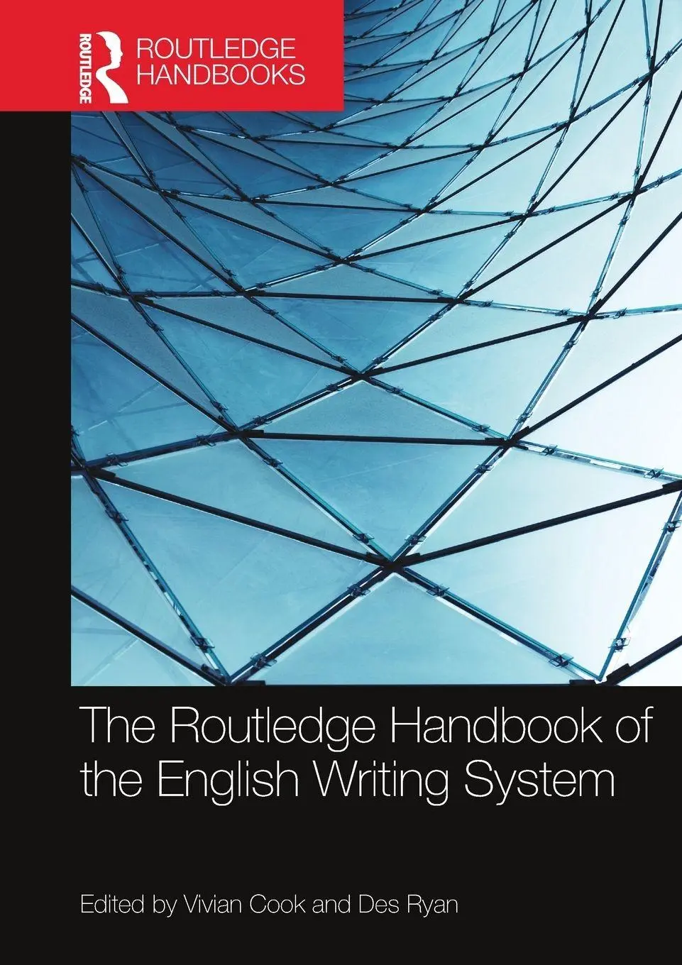 The Routledge Handbook Of The English Writing System Vivian Cook (U. A.) Buch-image