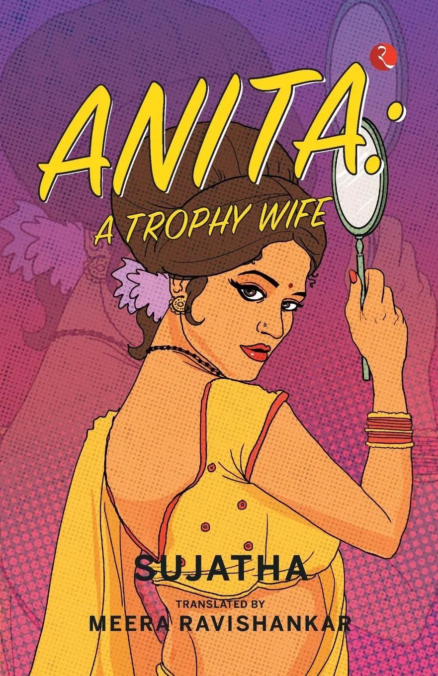 Anita A Trophy Wife Sujatha (U. A.) Taschenbuch Englisch 2023 EAN 9789357026765-image