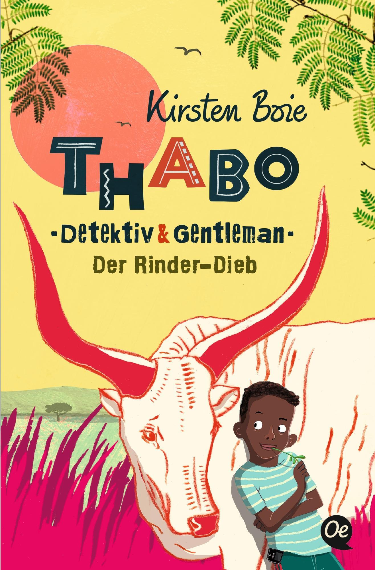 THABO. DETEKTIV & Gentleman 3. Der Rinder-Dieb Kirsten Boie Taschenbuch ...