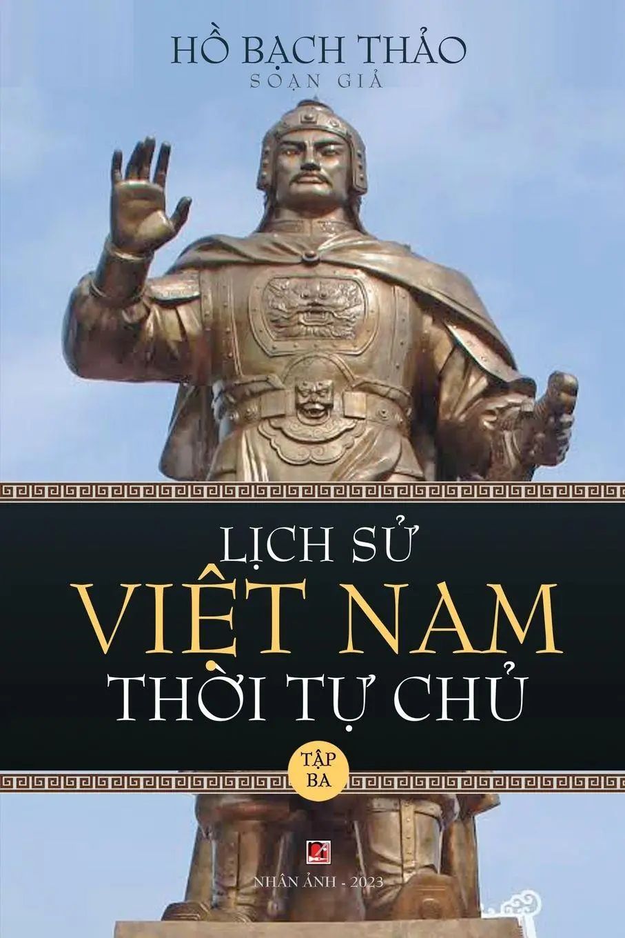 L¿ch S¿ Vi¿t Nam Th¿i T¿ Ch¿ - T¿p Ba (lightweight paper - soft cover) - Ho, Bach Thao