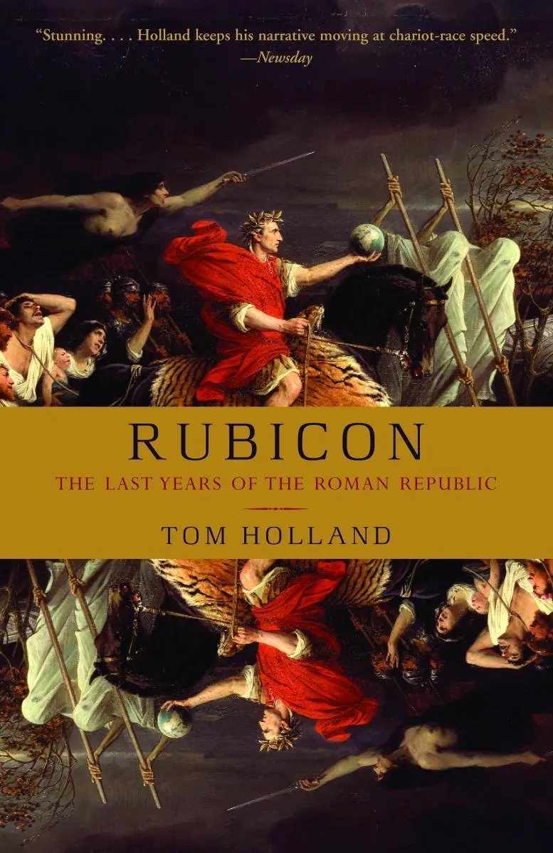 Rubicon The Last Years Of The Roman Republic Tom Holland Taschenbuch Englisch-image
