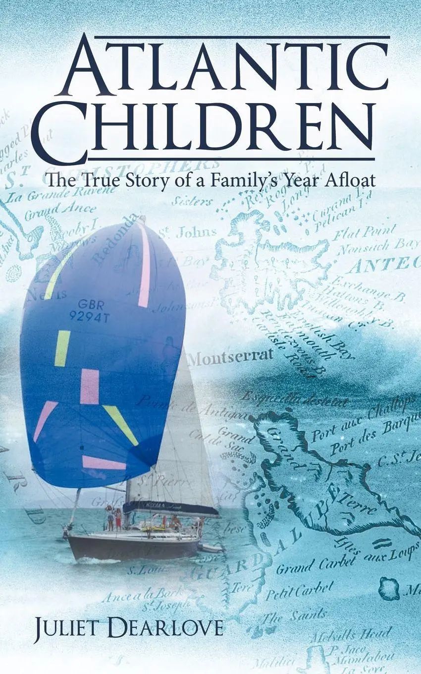 Atlantic Children / Part 1 - Dearlove, Juliet