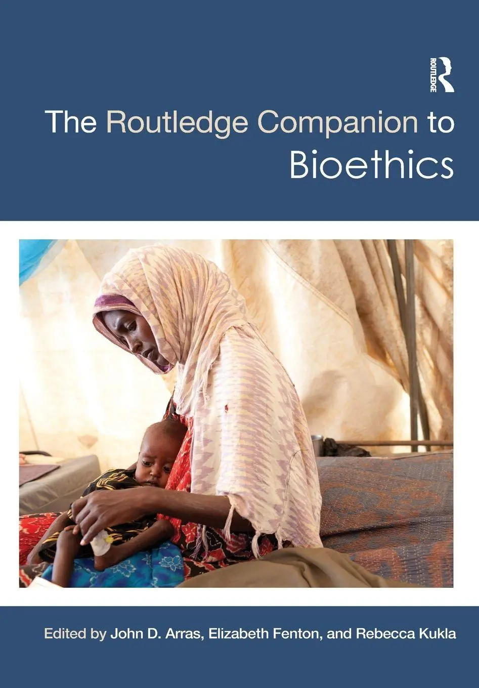 The Routledge Companion To Bioethics John D Arras (U. A.) Taschenbuch Englisch-image