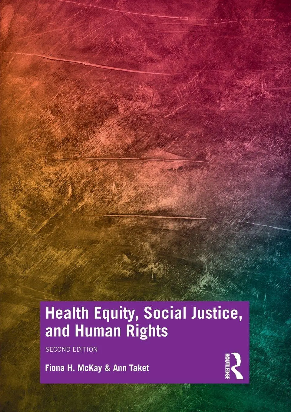 Health Equity, Social Justice And Human Rights Fiona H Mckay (U. A.) Taschenbuch-image