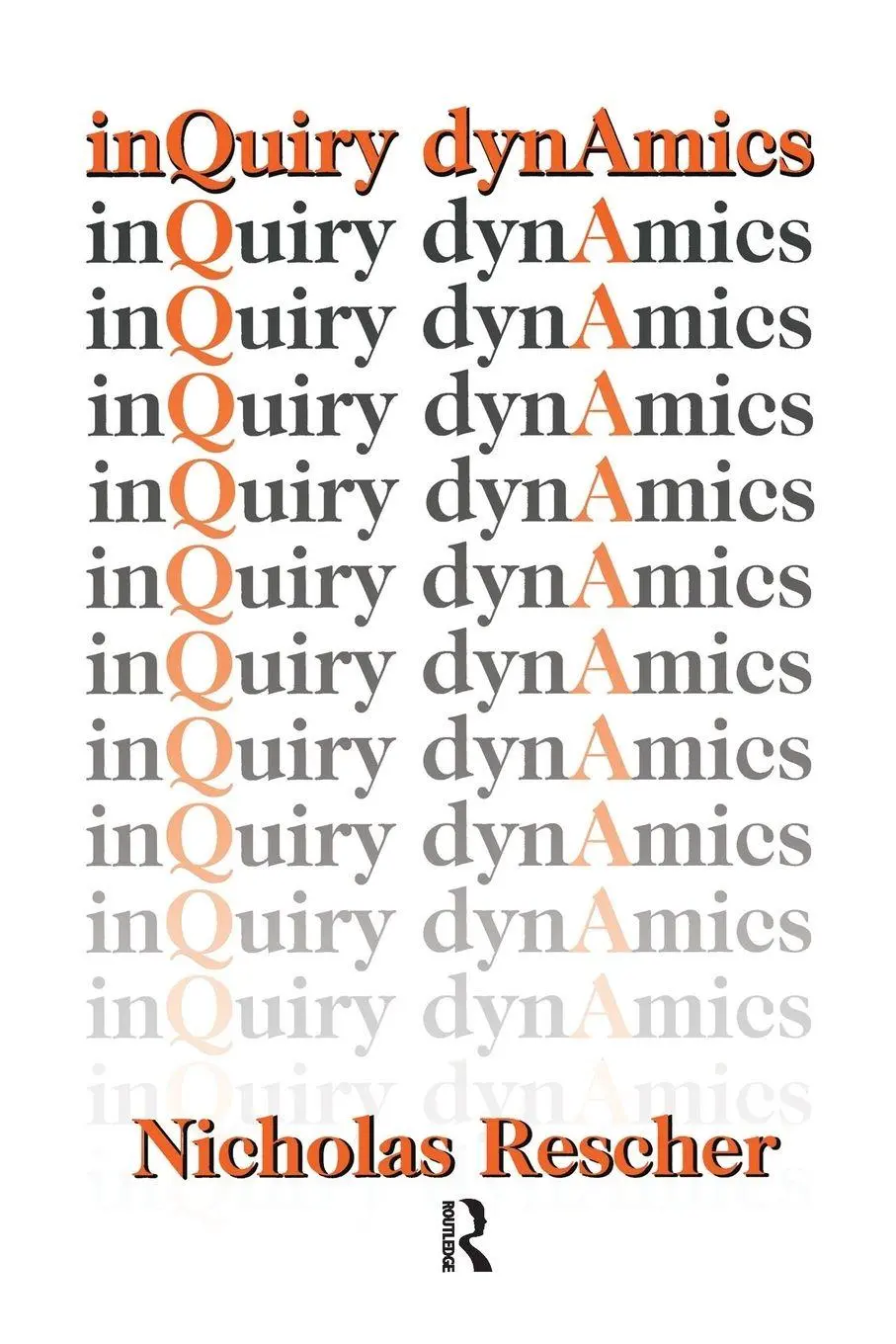 Inquiry Dynamics Nicholas Rescher Taschenbuch Englisch 2018 Routledge-image