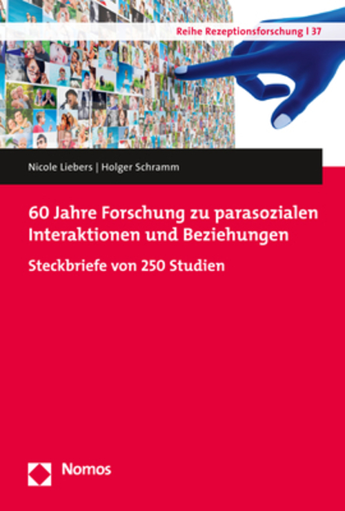 60 Jahre Forschung Zu Parasozialen Interaktionen Und Beziehungen