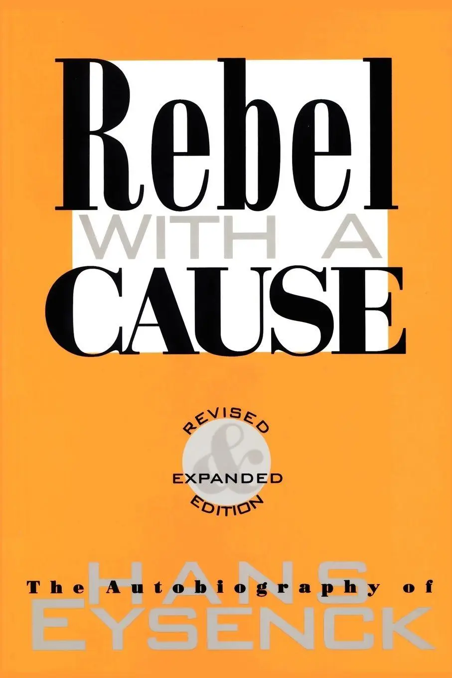 Rebel With A Cause Hans J. Eysenck Taschenbuch Englisch 1997 Routledge-image