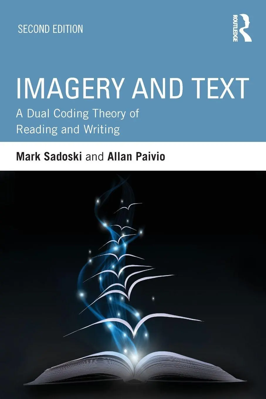 Imagery And Text A Dual Coding Theory Of Reading And Writing Sadoski (U. A.)-image