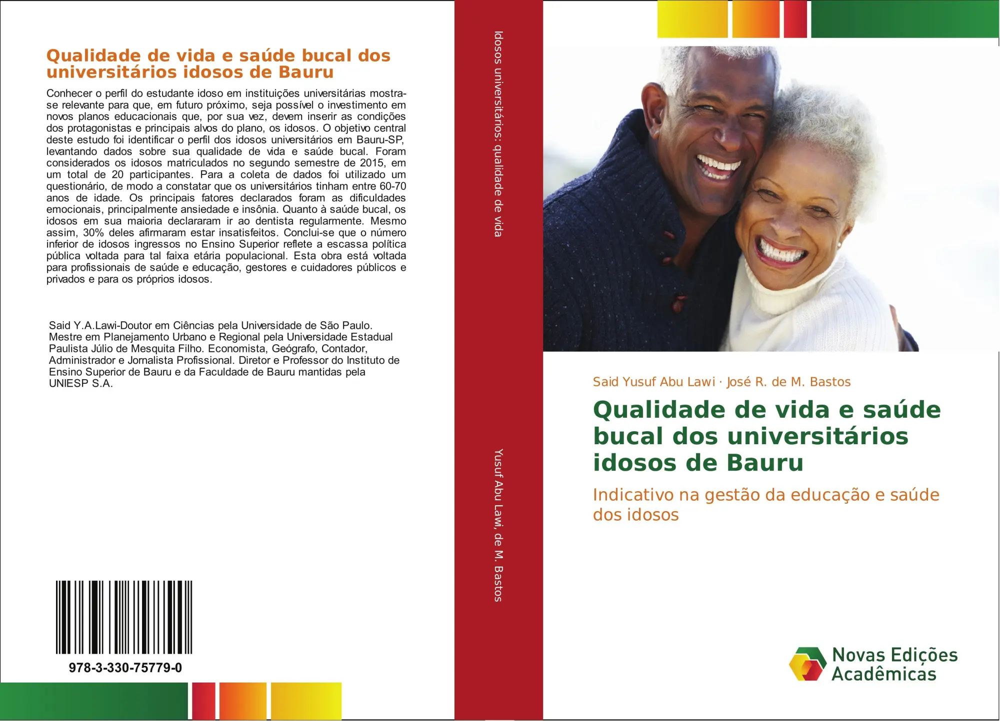 Qualidade De Vida E SaúDe Bucal Dos UniversitáRios Idosos De Bauru Lawi (U. A.)-image