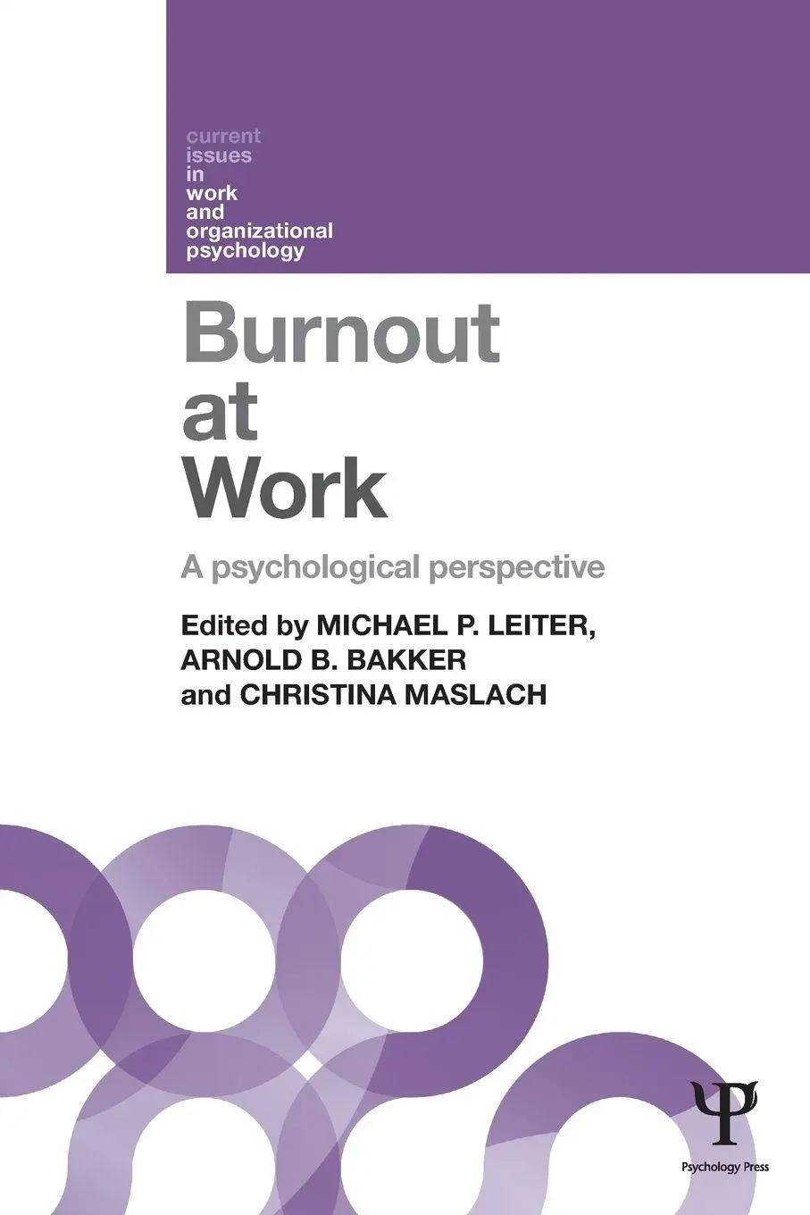 Burnout At Work A Psychological Perspective Michael P. Leiter (U. A.) Buch 2014-image