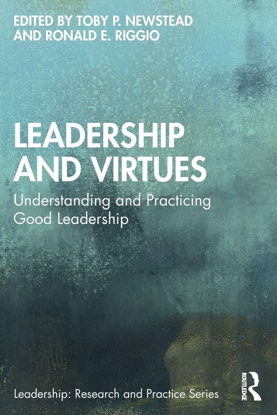 Leadership And Virtues Understanding And Practicing Good Leadership Taschenbuch-image