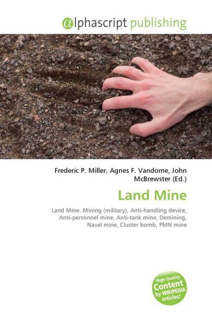 Land Mine / Frederic P. Miller (u. a.) / Taschenbuch / Englisch / Alphascript Publishing / EAN 9786130023300 - Miller, Frederic P.