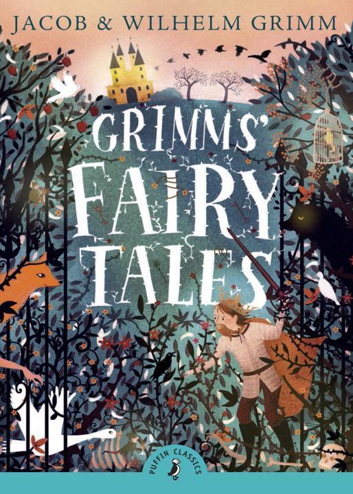 Grimms' Fairy Tales / Jacob Grimm (u. a.) / Taschenbuch / Puffin Classics / 372 S. / Englisch / 1985 / Penguin Books Ltd (UK) / EAN 9780141331201 - Grimm, Jacob