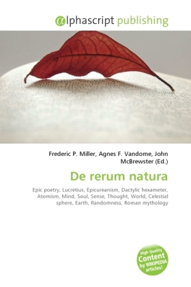 De rerum natura / Frederic P. Miller (u. a.) / Taschenbuch / Englisch / Alphascript Publishing / EAN 9786130263201 - Miller, Frederic P.