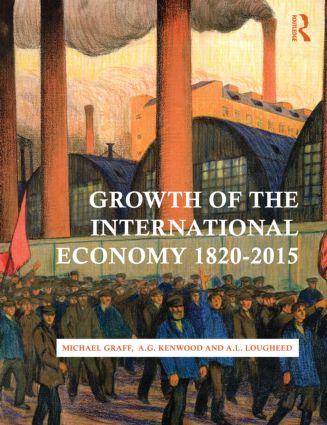 Growth of the International Economy, 1820-2015 / A. G. Kenwood (u. a.) / Taschenbuch / Einband - flex.(Paperback) / Englisch / 2013 / Taylor & Francis Ltd / EAN 9780415476102 - Kenwood, A. G.